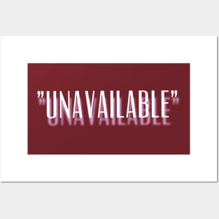 "Unavailable" is New Available Design Posters and Art